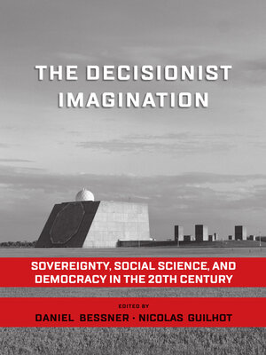 cover image of The Decisionist Imagination
